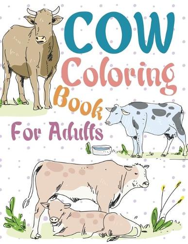 Cow Coloring Book For Adults