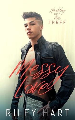 Messy Love