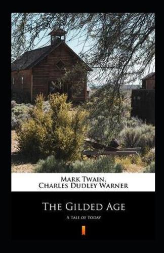 The Gilded Age Annotated