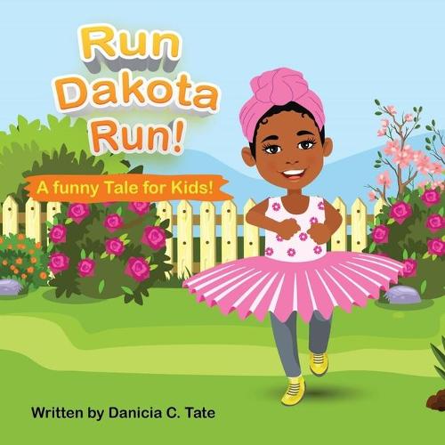 Run Dakota Run!