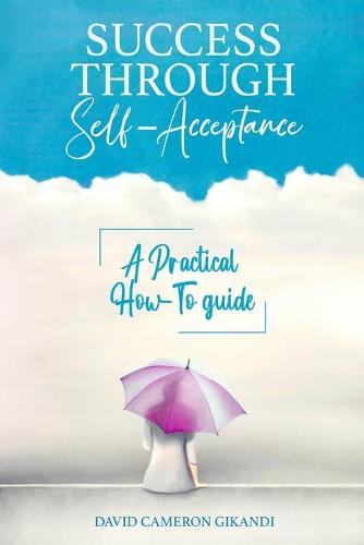 Success Through Self-Acceptance