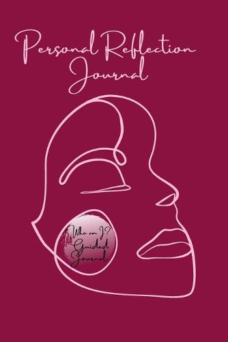 Personal (Guided) Reflection Journal