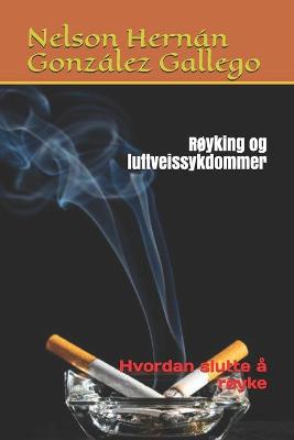 Royking og luftveissykdommer
