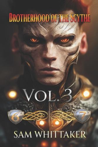 Brotherhood of the Scythe, Vol. 3