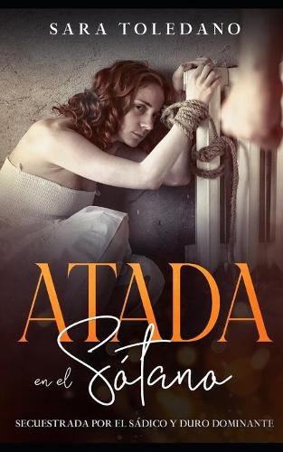 Atada en el Sotano