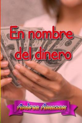 En nombre del dinero
