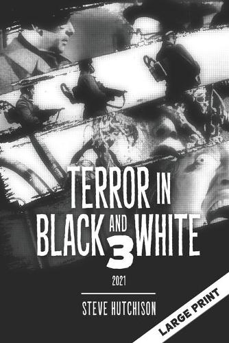 Terror in Black and White 3