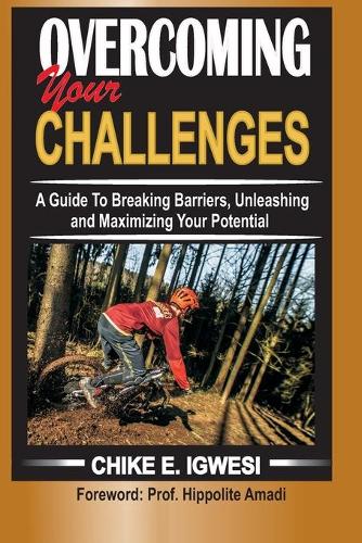 Overcoming Your Challenges