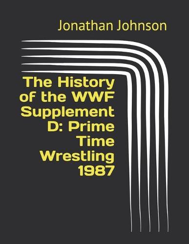The History of the WWF Supplement D