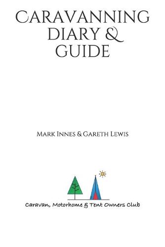 Caravanning Log Book and Diary