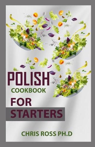Polish Cookbook For Starters
