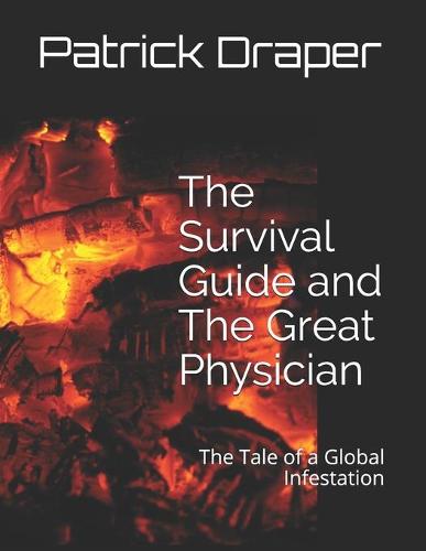The Survival Guide and The Great Physician