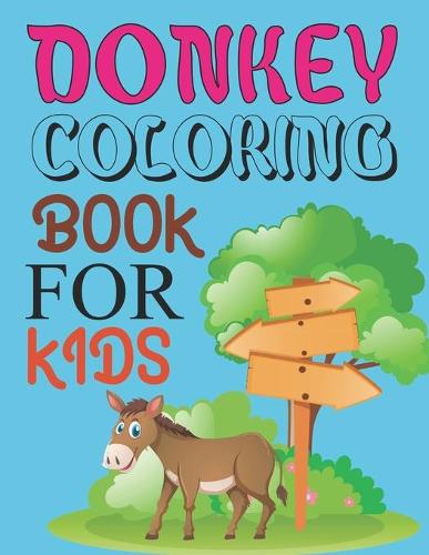 Donkey Coloring Book For Kids