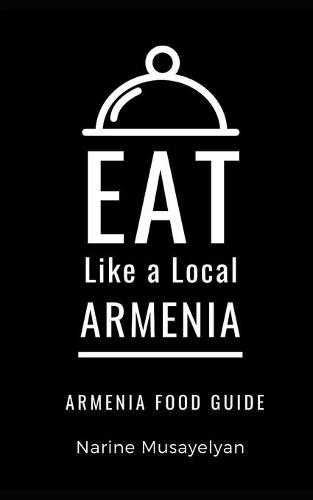 Eat Like a Local-Armenia