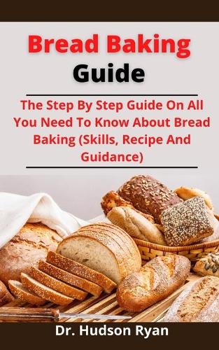 Bread Baking Guide