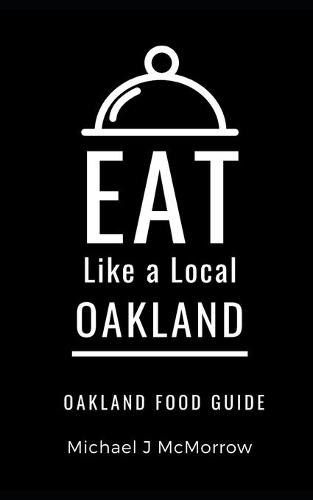 Eat Like a Local- Oakland