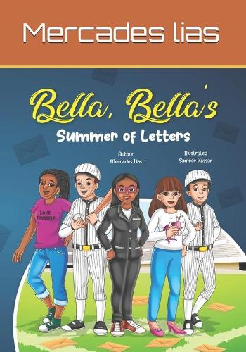 Bella, Bella's Summer Of Letters