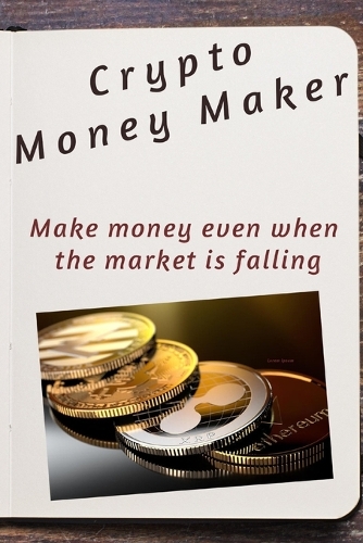 Crypto Money Maker