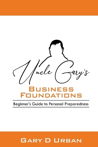 Uncle Gary's - Business Foundations