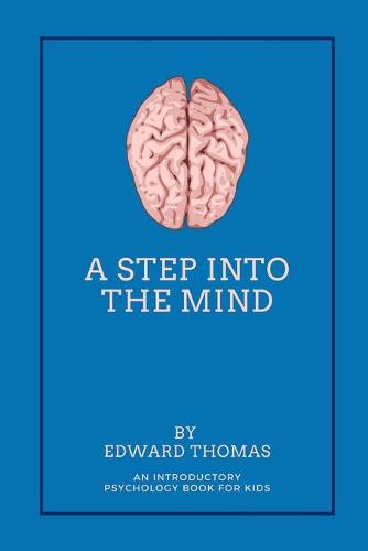 A Step Into The Mind