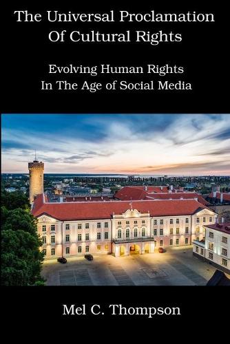 The Universal Proclamation of Cultural Rights