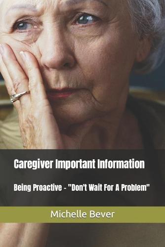 Caregiver Important Information