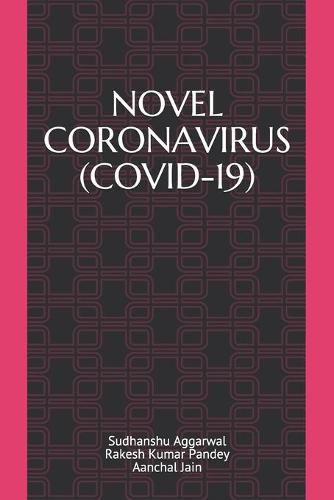Novel Coronavirus (Covid-19)