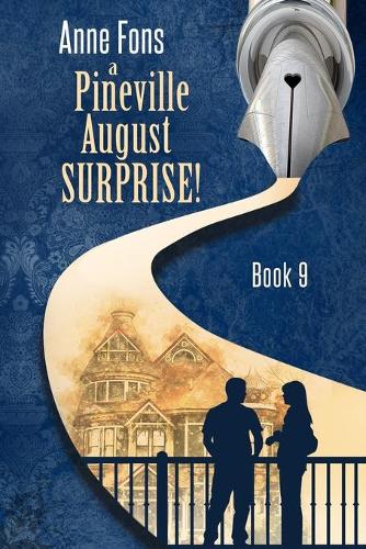 A Pineville August - Surprise!