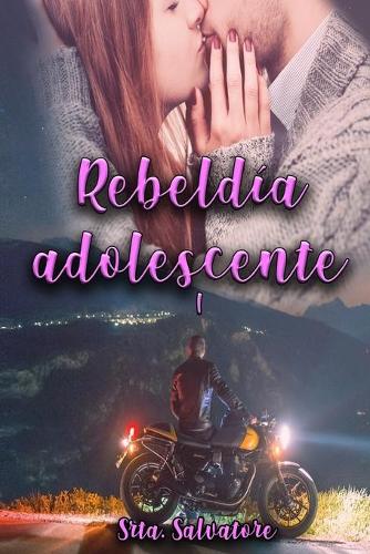 Rebeldia adolescente I