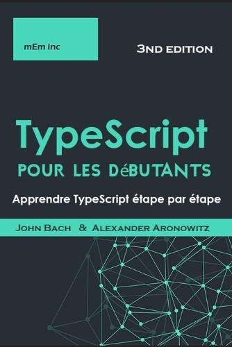 TypeScript pour les debutants