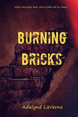 Burning Bricks