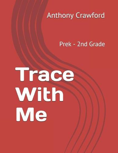 Trace With Me