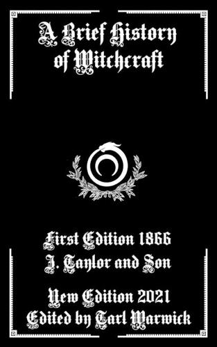 A Brief History of Witchcraft