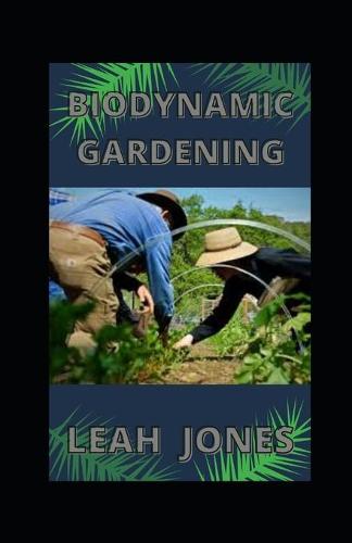 Biodynamic Gardening