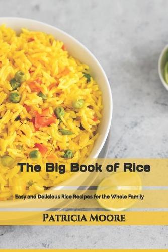 The Big Book of Rice
