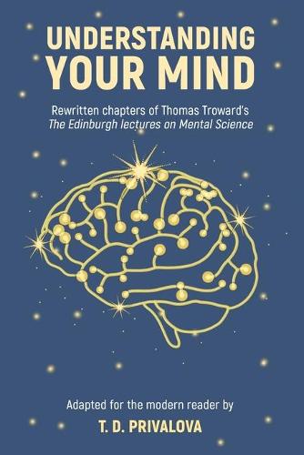 Understanding Your Mind