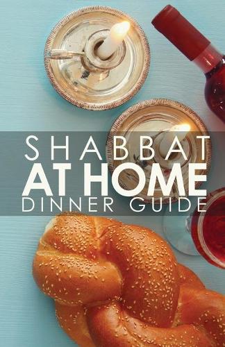 Shabbat Dinner at Home