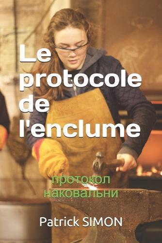 Le protocole de l'enclume