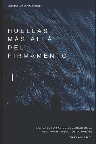 Huellas más allá del firmamento