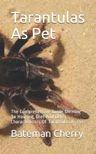 Tarantulas As Pet
