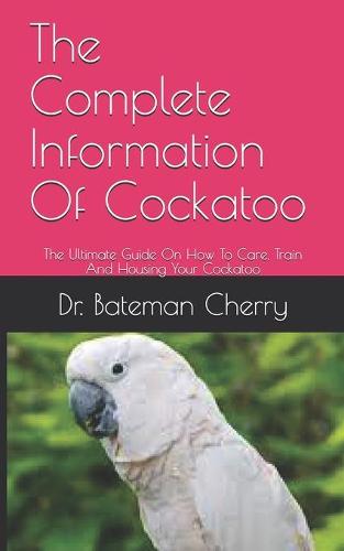 The Complete Information Of Cockatoo