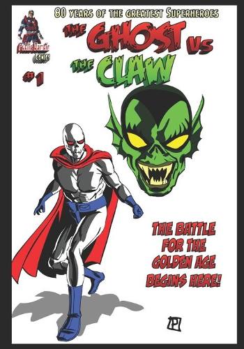 The Ghost Vs. The Claw #1