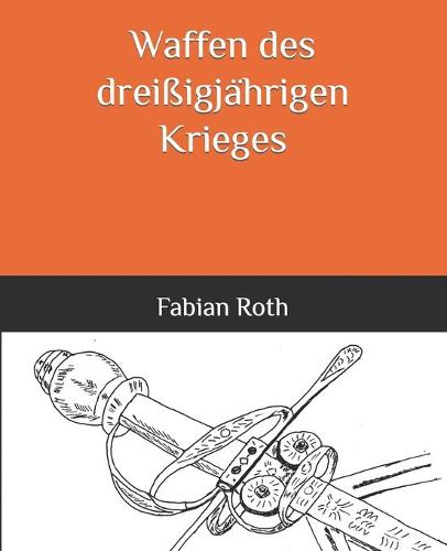 Waffen des dreissigjahrigen Krieges