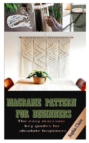 Macrame Pattern for Beginners