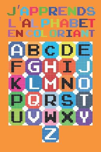 J'apprends l'alphabet en coloriant