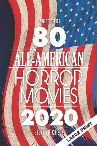 80 All-American Horror Movies