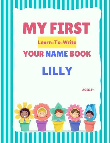 My First Learn-To-Write Your Name Book