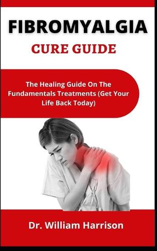 Fibromyalgia Cure Guide