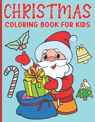 Christmas Coloring Book For Kids