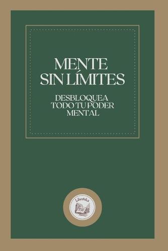 Mente Sin Limites